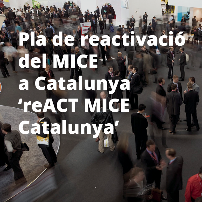 Pla de reactivació del MICE a Catalunya 